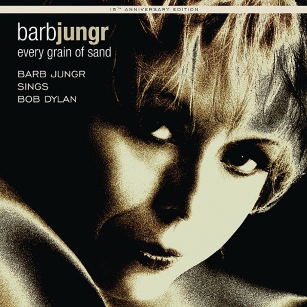 Every Grain of Sand: Barb Jungr sings Bob Dylan (Vinyl LP) | Linn AKH630