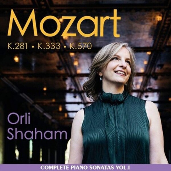 Mozart - Complete Piano Sonatas Vol.1: K281, K333 & K570