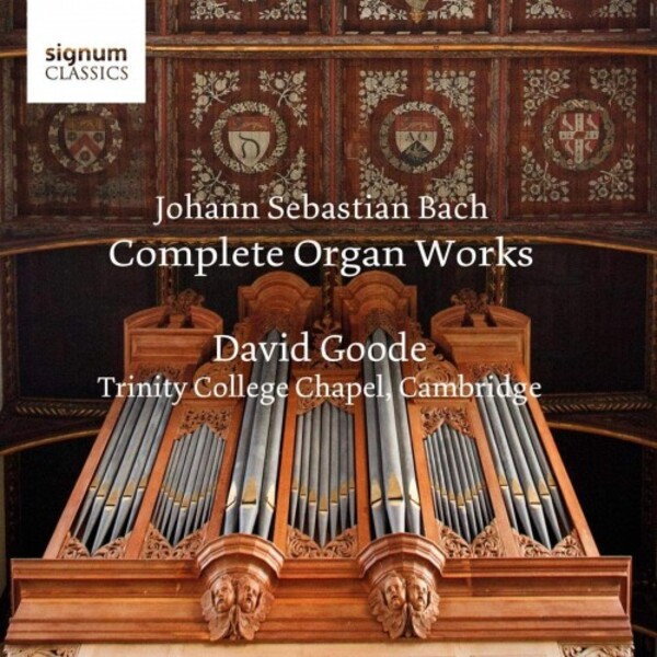 Bach - Complete Organ Works | Signum SIGCD640