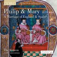 Philip & Mary - A Marriage of England and Spain