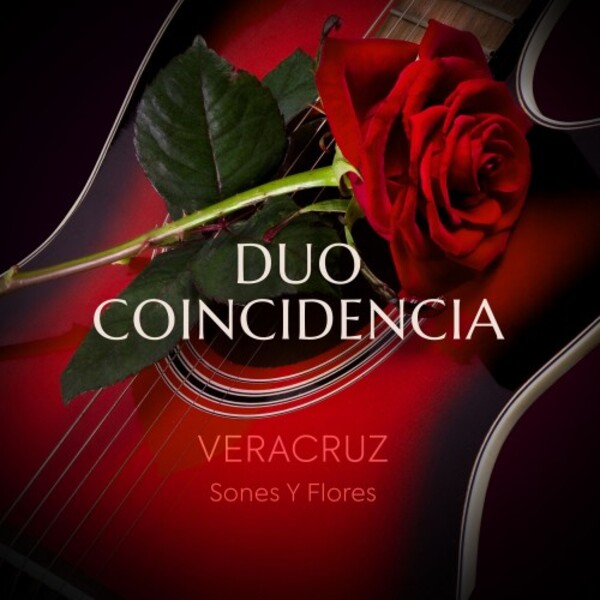Veracruz: Sones y Flores