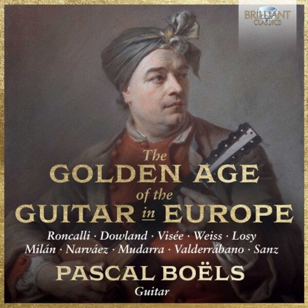 The Golden Age of the Guitar in Europe | Brilliant Classics 96157
