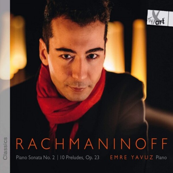 Rachmaninov - Piano Sonata no.2, 10 Preludes, op.23 | TYXart TXA20147