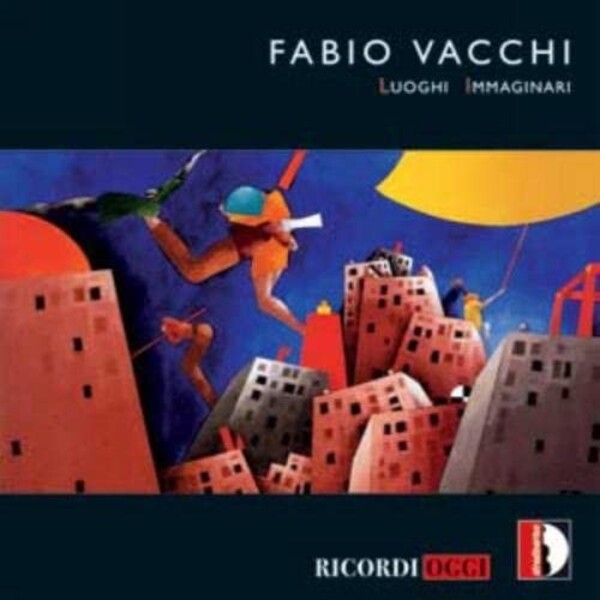 Vacchi - Luoghi Immaginari (Imaginary Places) | Stradivarius STR57005