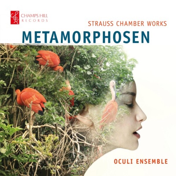 R Strauss - Metamorphosen: Chamber Works | Champs Hill Records CHRCD155