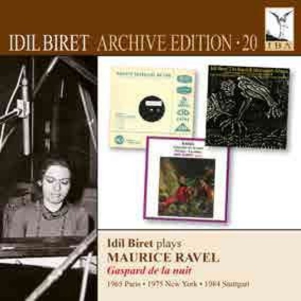 Idil Biret Archive Edition Vol.20: Idil Biret plays Maurice Ravel