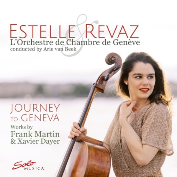 Journey to Geneva: Works by Frank Martin & Xavier Dayer | Solo Musica SM345