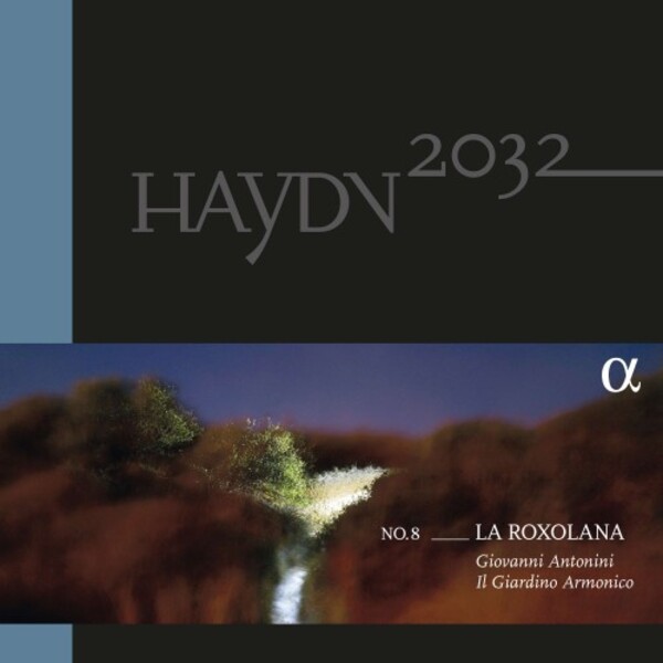 Haydn 2032 Vol.8: La Roxolana (Vinyl LP) | Alpha - Haydn 2032 ALPHA683