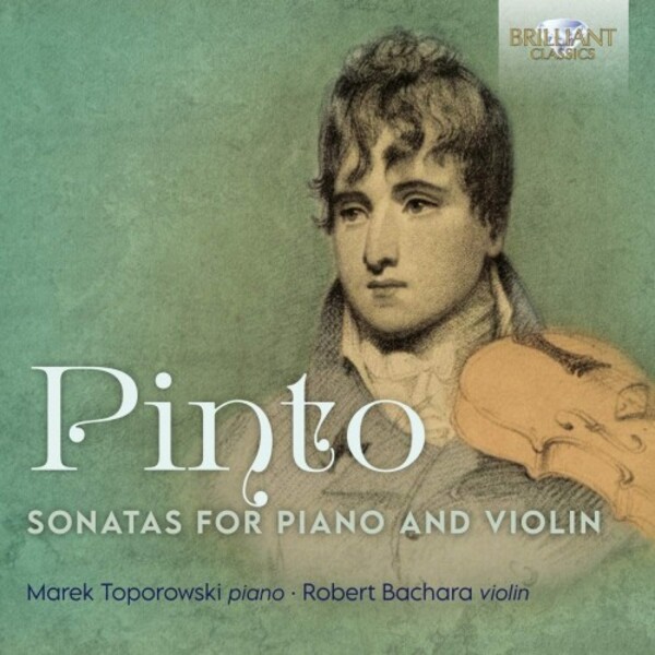 Pinto - Sonatas for Piano and Violin | Brilliant Classics 96156