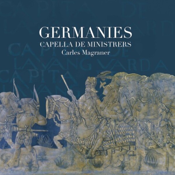 The Revolt of the Brotherhoods: Military Music and Culture in 16th-Century Europe | Capella de Ministrers CDM2049