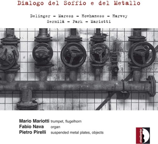 Dialogo del Soffio e del Metallo