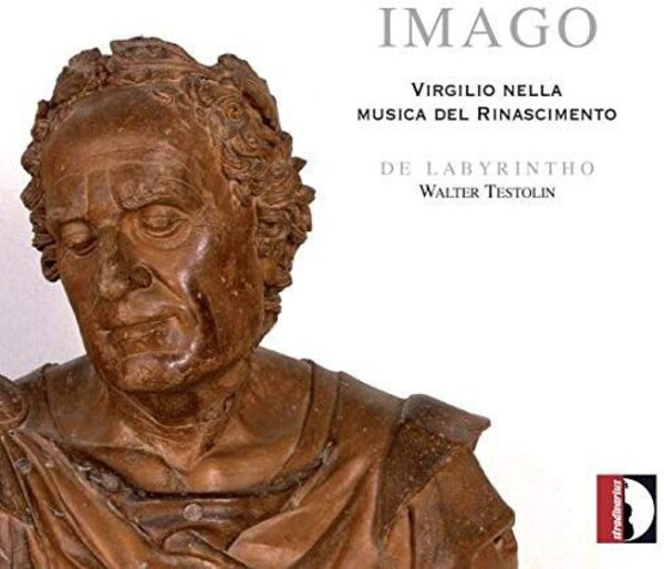 Imago: Virgil in the Music of the Renaissance | Stradivarius STR37065