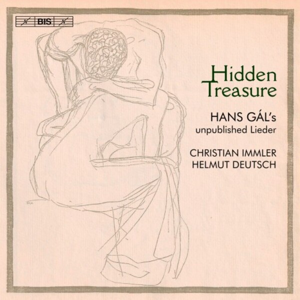 Gal - Hidden Treasure: Unpublished Lieder | BIS BIS2543