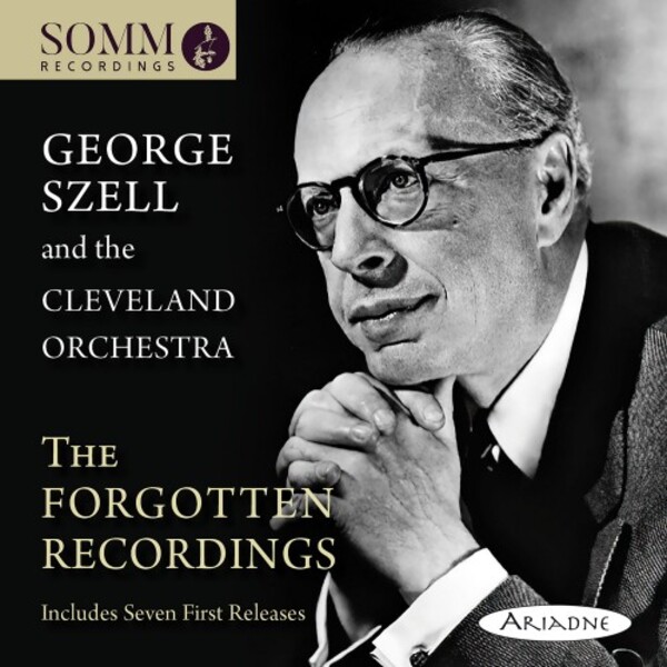 George Szell and the Cleveland Orchestra: The Forgotten Recordings | Somm ARIADNE50112