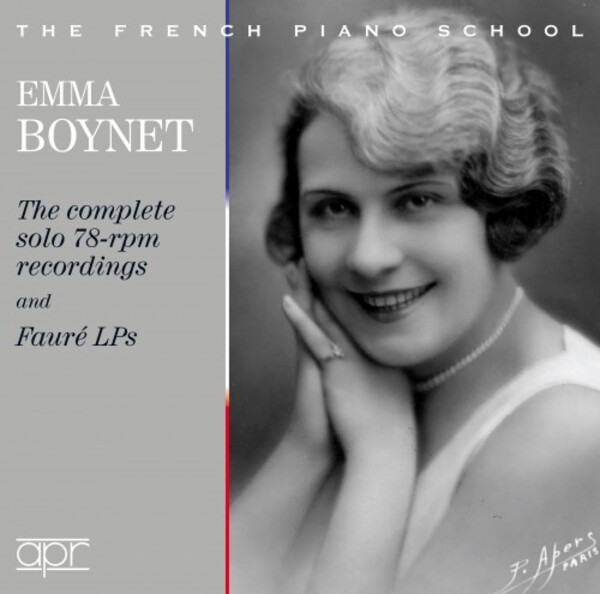 Emma Boynet: The Complete Solo 78rpm Recordings & Faure LPs | APR APR6033