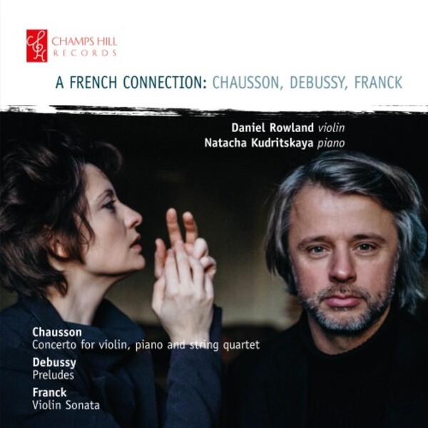 A French Connection: Chausson, Debussy, Franck