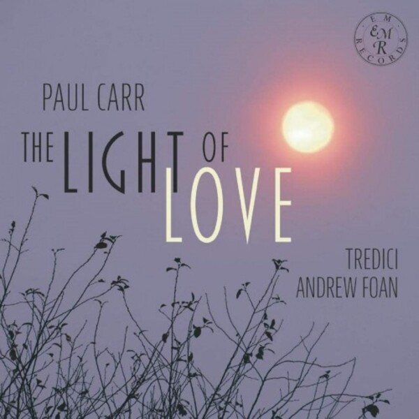 Paul Carr - The Light of Love