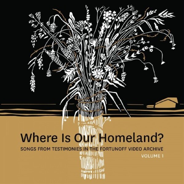 Where is Our Homeland: Songs from Testimonies in the Fortunoff Video Archive Vol.1 (Vinyl LP)
