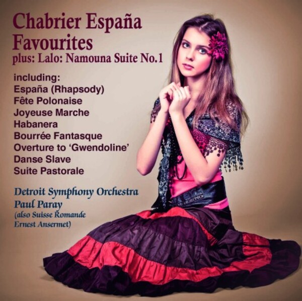 Espana: Chabrier Favourites + Lalo - Namouna Suite no.1