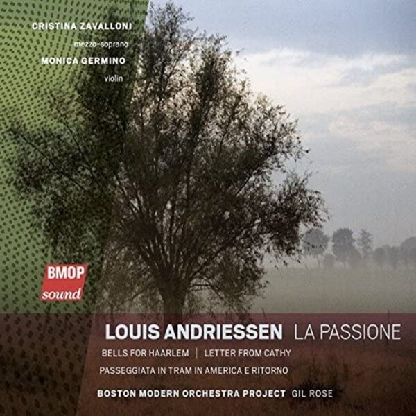 L Andriessen - La Passione | Boston Modern Orchestra Project BMOP1011