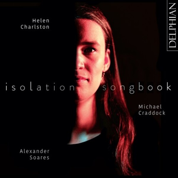 Isolation Songbook | Delphian DCD34253