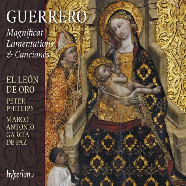 Guerrero - Magnificat, Lamentations & Canciones | Hyperion CDA68347