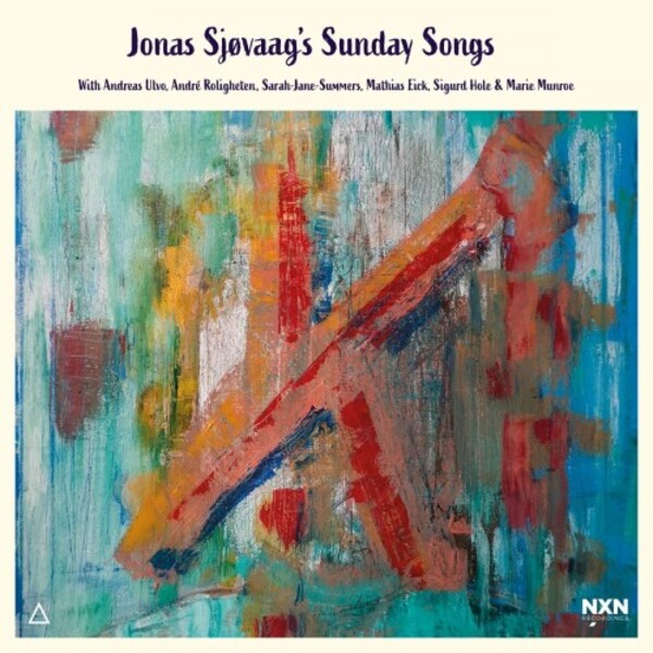 Jonas Sjovaags Sunday Songs | Naxos NXN2006