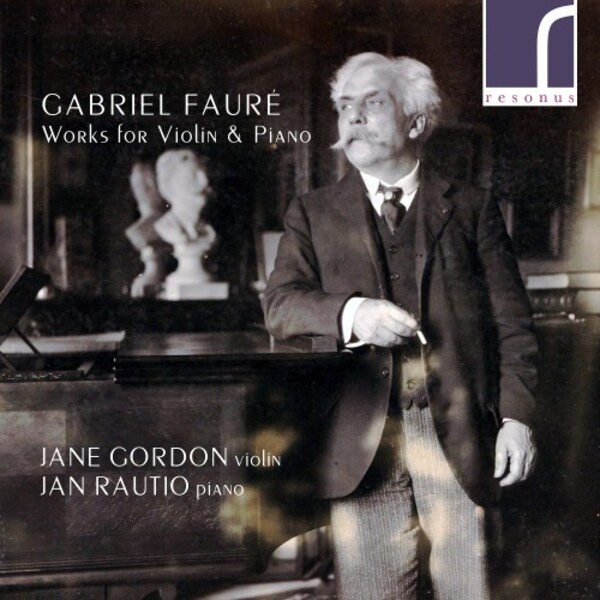 Faure - Works for Violin & Piano | Resonus Classics RES10275