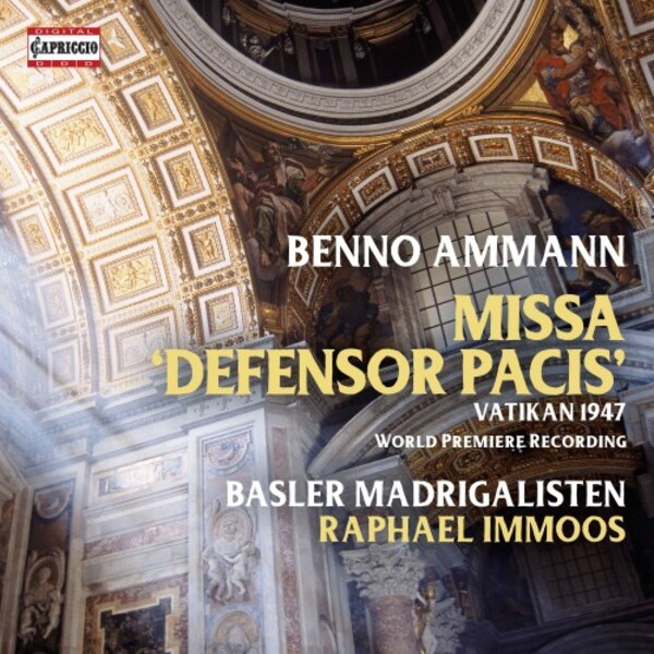 B Ammann - Missa Defensor Pacis | Capriccio C5415