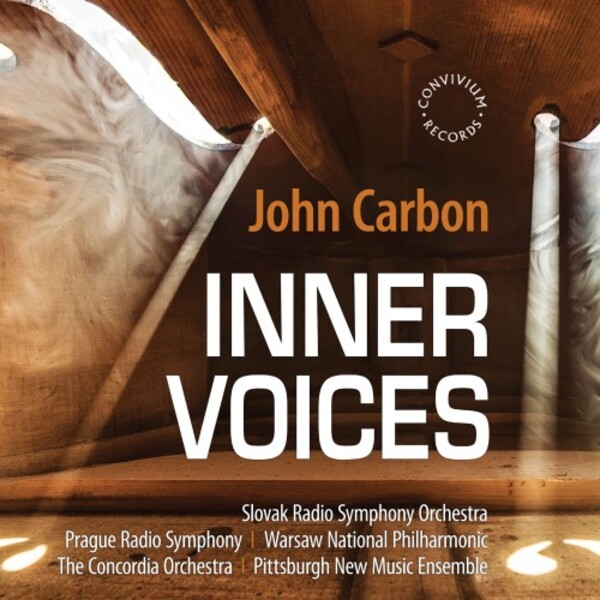 Carbon - Inner Voices: Orchestral & Chamber Works | Convivium CR058