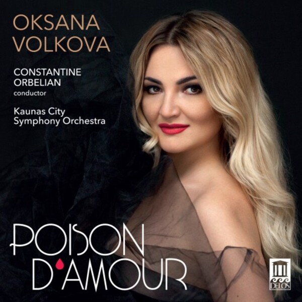 Poison d�Amour: Mezzo-Soprano Arias | Delos DE3584