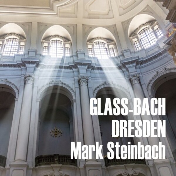 Glass-Bach Dresden | Orange Mountain Music OMM0150