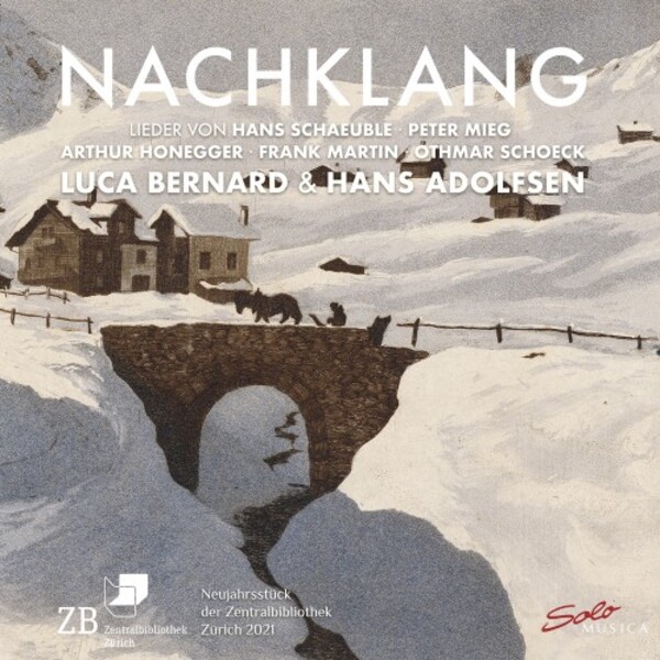 Nachklang: Lieder by Swiss Composers | Solo Musica SM341