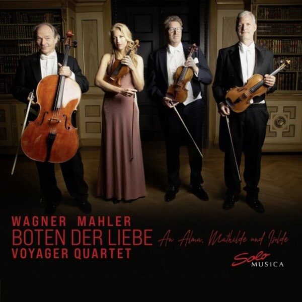 Wagner & Mahler - Messages of Love to Alma, Mathilde and Isolde | Solo Musica SM358