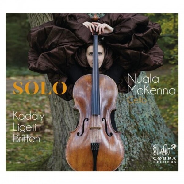 Solo: Kodaly, Ligeti, Britten | Cobra COBRA0078