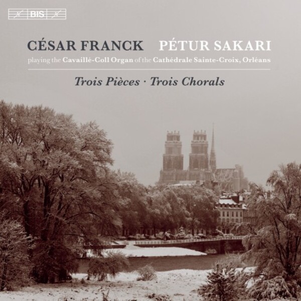Franck - Chorales & Pieces pour grand orgue | BIS BIS2349