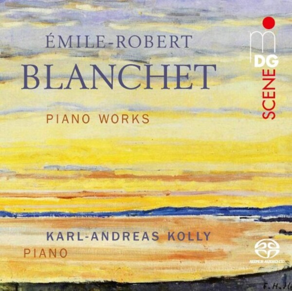 Blanchet - Piano Works | MDG (Dabringhaus und Grimm) MDG9042205