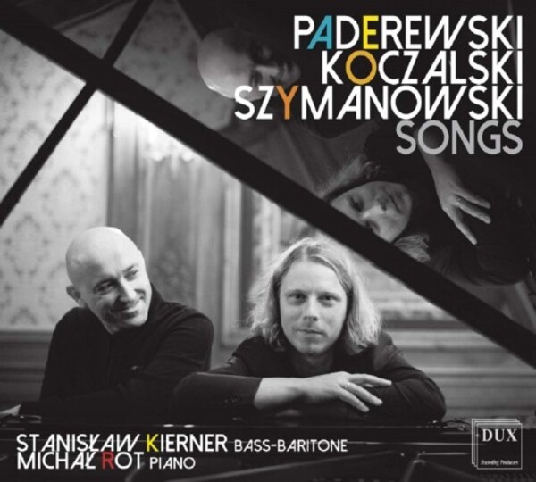 Paderewski, Koczalski & Szymanowski - Songs | Dux DUX1273