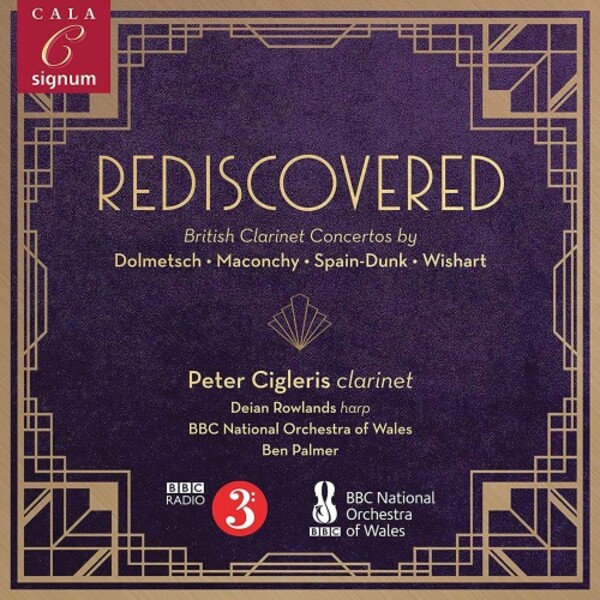 Rediscovered: British Clarinet Concertos | Signum SIGCD656