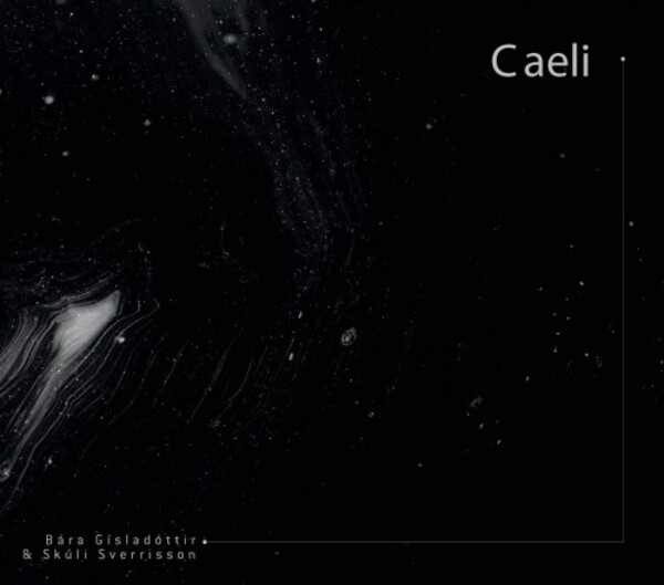 Gisladottir & Sverrisson - Caeli | Sono Luminus SLE70020