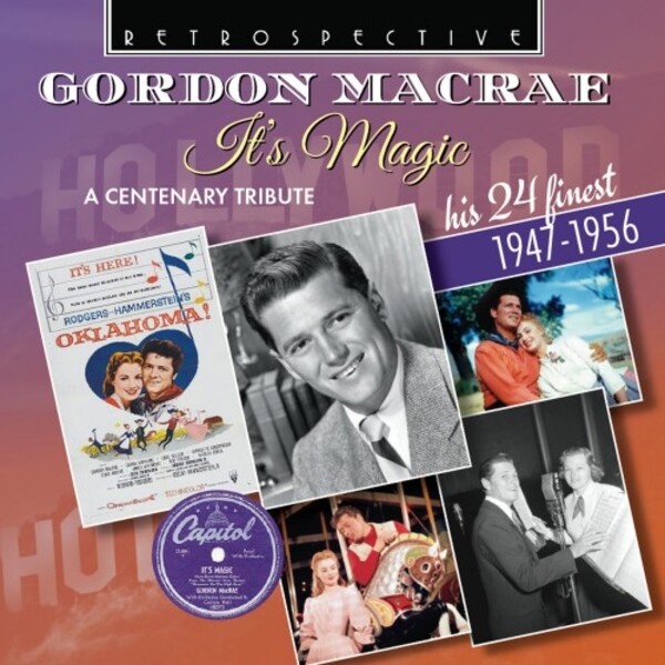 Gordon MacRae: It’s Magic - A Centenary Tribute | Retrospective RTR4383