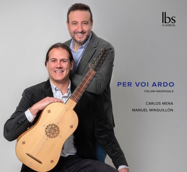 Per voi ardo: Italian Madrigals in the Vihuela Books