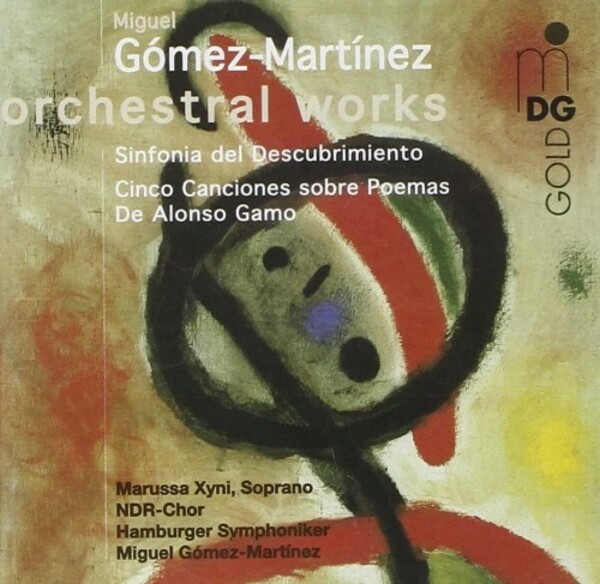 Gomez-Martinez - Orchestral Works | MDG (Dabringhaus und Grimm) MDG3290862