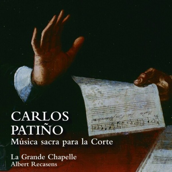Patino - Sacred Music for the Court