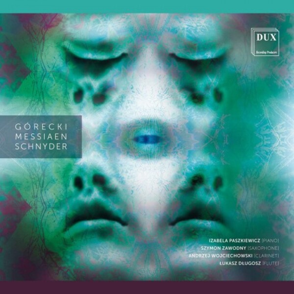 M Gorecki, Messiaen & D Schnyder - Chamber Works for Woodwind Instruments & Piano