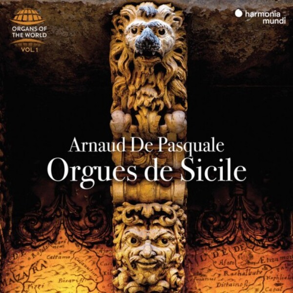 Organs of the World Vol.1: Organs of Sicily | Harmonia Mundi HMM905331