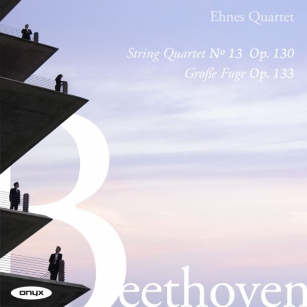 Beethoven - String Quartet op.130, Grosse Fuge op.133