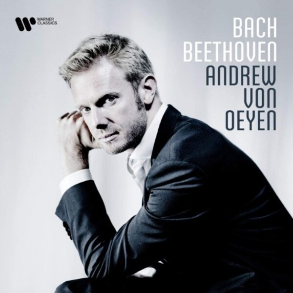 Andrew Von Oeyen plays Bach & Beethoven