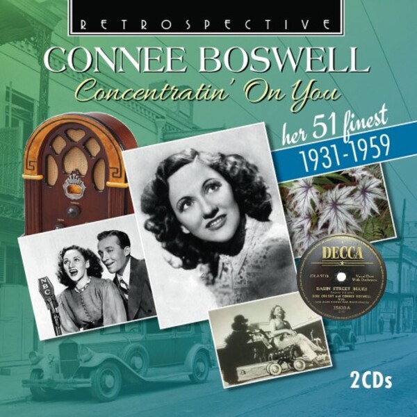 Connee Boswell: Concentratin’ On You - Her 51 Finest (1931-1959) | Retrospective RTS4384