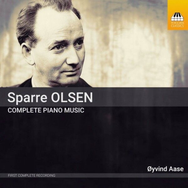 Sparre Olsen - Complete Piano Music | Toccata Classics TOCC0584